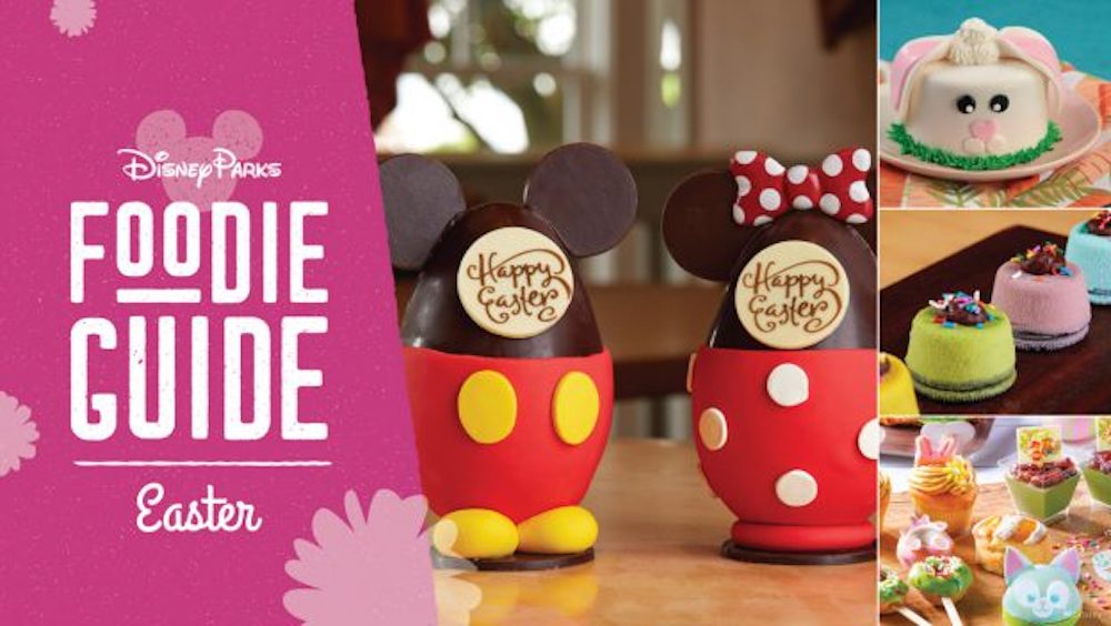 Foodie Guide to Easter at Disney Parks Featured Image